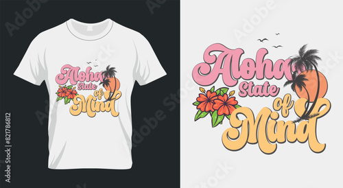 Vintage Summer Beach Sublimation, Aloha State of Mind