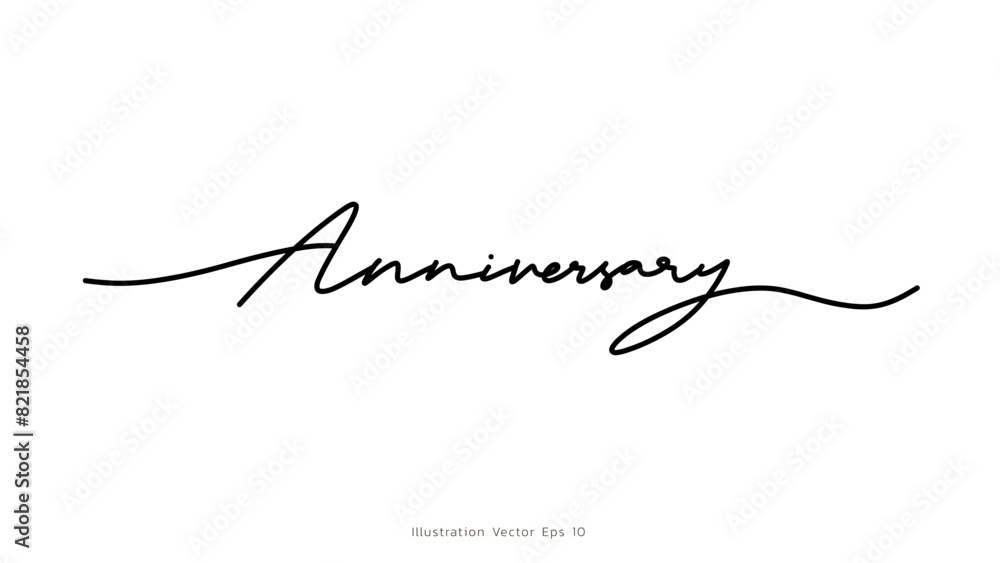 Anniversary handwritten ink lettering, line art style ,Hand drawn design elements , Flat Modern design, isolated on white background, illustration vector EPS 10 Anniversary handwritten ink lettering, line art style ,Hand drawn design elements , Flat Modern design, isolated on white background, illustration vector EPS 10