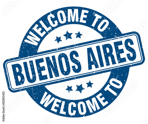 Welcome to Buenos Aires stamp. Buenos Aires round sign