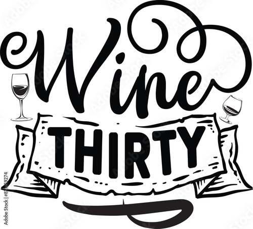 Wine thirty