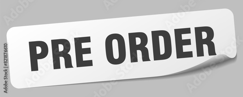pre order sticker. pre order label