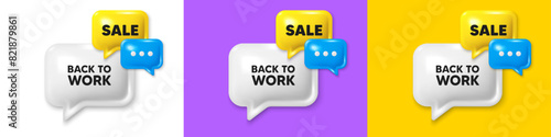 Chat speech bubble 3d icons. Back to work tag. Job offer. End of vacation slogan. Back to work chat text box. Speech bubble banner. Offer box balloon. Vector