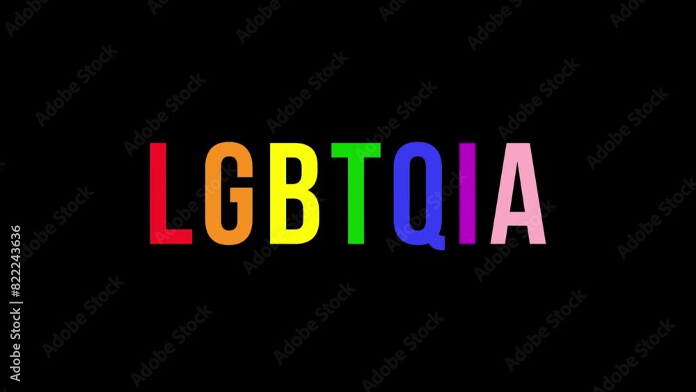 LGBTQIA Text Animation LGBTQIA Text Animation