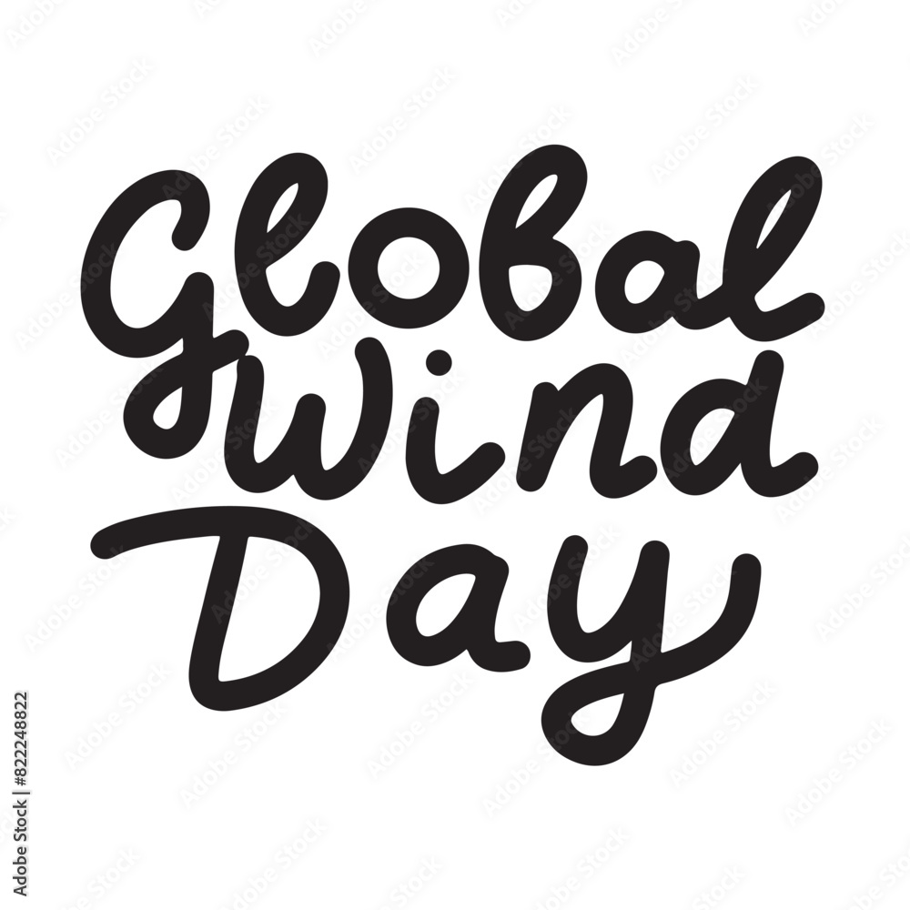 Global Wind Day text. Hand drawn vector art. Global Wind Day text. Hand drawn vector art.
