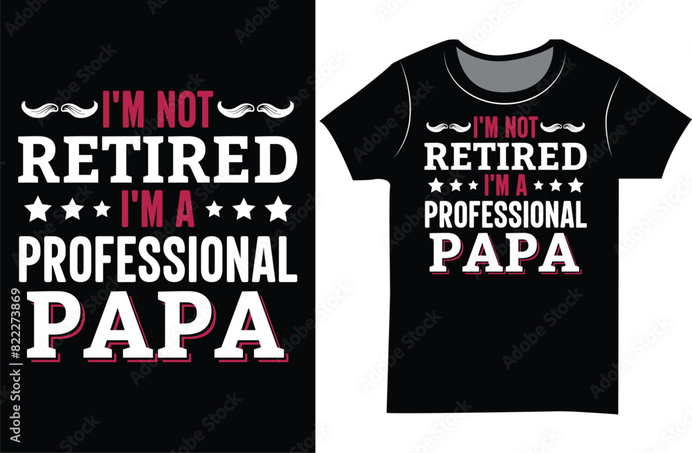 Naklejka premium Father's Day Retro vintage Typography t-shirt design.