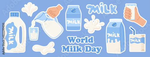 World milk day sticker pack. 1 June. Milk set in different packages. Dairy drops and splash. National dairy month. Vector illustration in flat hand drawn style