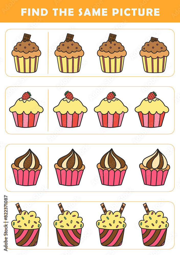 Fototapeta premium Find same picture worksheet for kids. Worksheet for kids kindergarten, preschool and school age. Education game for children with cute cupcakes illustration. 