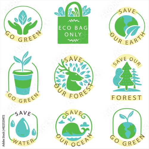 collection of ecological icons slogans like save earth, save forest save water, use eco bag and go green illustration on white background
