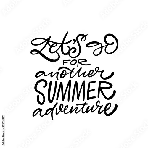 Adventure awaits with this inspirational quote for a joyous and discoveryfilled summer journey