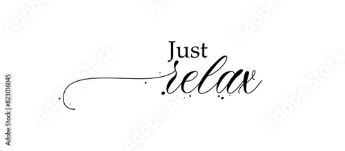 just relax text on white background