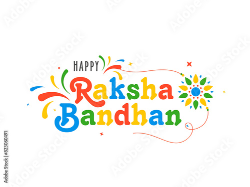 Happy Raksha Bandhan Greeting Card with Floral Rakhi on White Background.