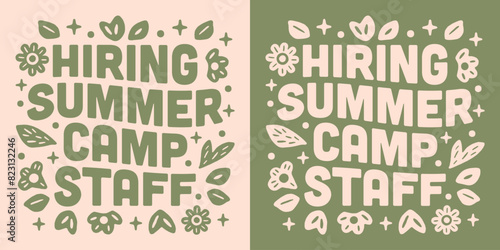 We are hiring summer camp staff work job recruiting announcement social media post text for camping. Retro vintage boho floral flowers plants groovy aesthetic illustration print poster vector.