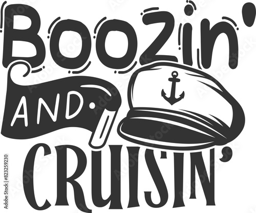 Boozin And Cruisin - Cruise Illustration photo