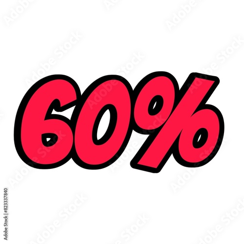 Discount offer price tag, advertising campaign symbol in retail, sales promo marketing, 60% discount sticker. advertisement with isolated white background