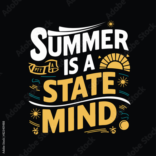 vector artwork of summer is a state mind design