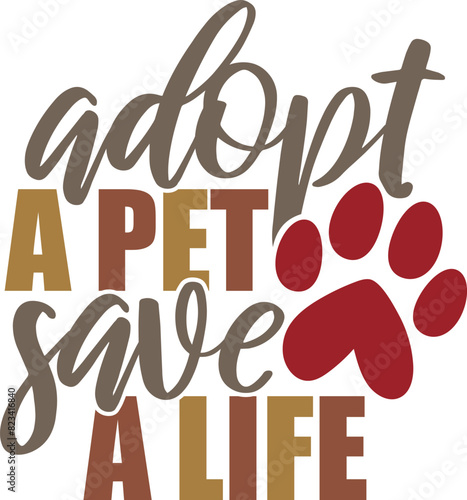 Adopt A Pet Save A Life - Pet Rescue Illustration