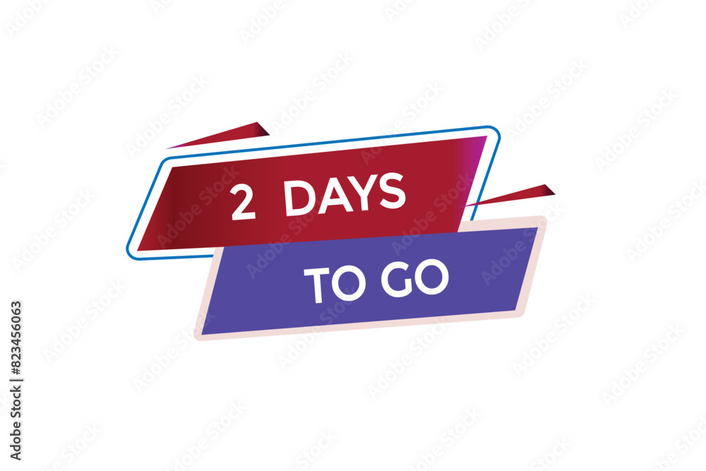 2 days to go countdown to go one time, background template 2 days to go , countdown sticker left banner business, sale, label butt 2 days to go countdown to go one time, background template 2 days to go , countdown sticker left banner business, sale, label butt