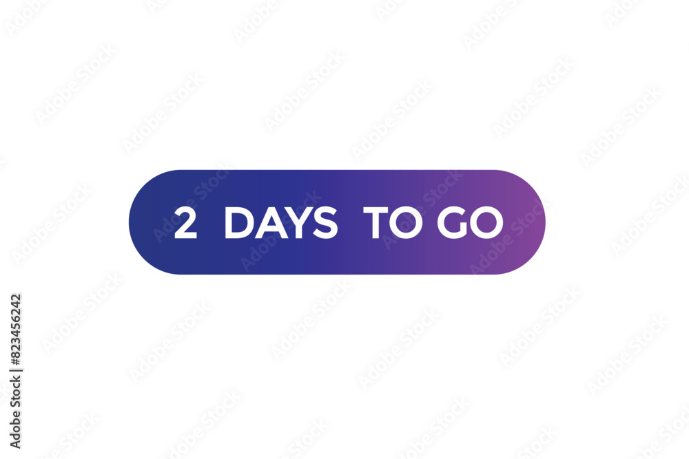 2 days to go countdown to go one time, background template 2 days to go , countdown sticker left banner business, sale, label butt 2 days to go countdown to go one time, background template 2 days to go , countdown sticker left banner business, sale, label butt