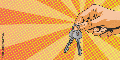 Pop art background with hand holding keys. Hand of the owner passes the key. Advertising banner for renting or selling house. ownership of the house. Real estate agency concept.