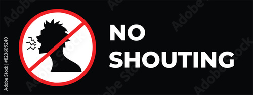 No shouting sign banner illustration isolated on horizontal black background. Simple flat cartoon art styled drawing for library or school zone poster prints.