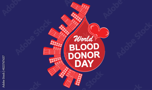 World Blood Donor Day. Blood donation concept. Give blood save life. June 14. world blood donor day awareness. background, poster, banner, flyer. vector
