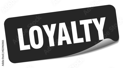 loyalty sticker. loyalty label