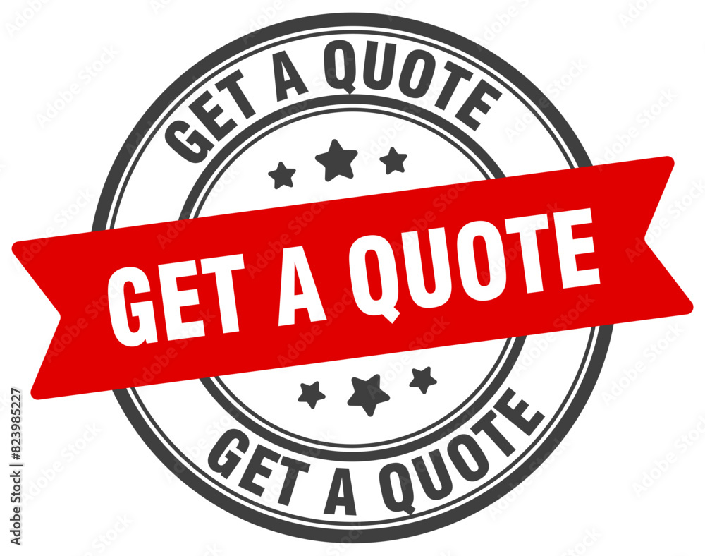 get a quote stamp. get a quote label on transparent background. round sign get a quote stamp. get a quote label on transparent background. round sign