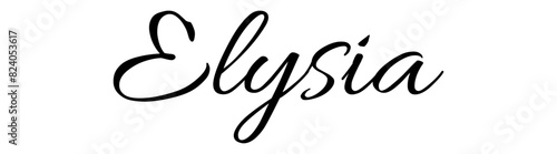 Elysia - black color - name written - ideal for websites, presentations, greetings, banners, cards, t-shirt, sweatshirt, prints, cricut, silhouette, sublimation, tag photo