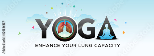 Banner design for Yoga Day. Vector illustration of Yoga, enhance lung health breathing capacity and Body fitness Exercises.