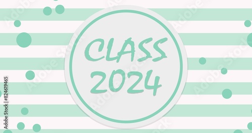 Class 2024. Template for graduation design, party