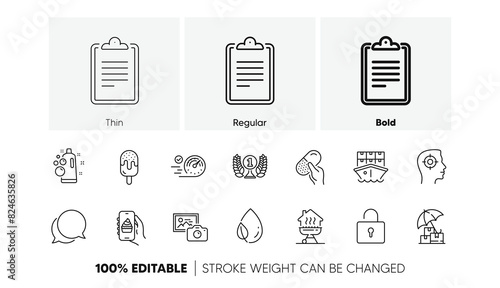 Chat message, Delivery insurance and Leaf dew line icons. Pack of Recruitment, Photo camera, Clipboard icon. Clean bubbles, Ice cream, Home grill pictogram. Shipment, Food app, Lock. Vector
