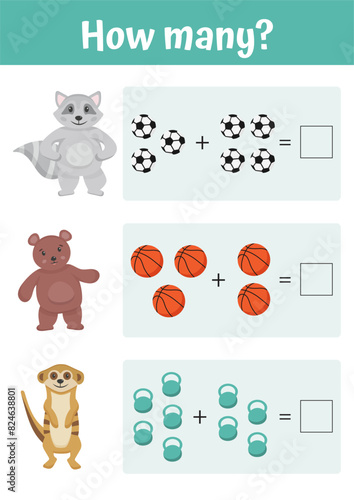 Math printable educational worksheet. Addition mathematic tasks, how many, counting. Educational games for preschoolers and kindergarten. Easy level. Learning mathematic pages, teacher resources.