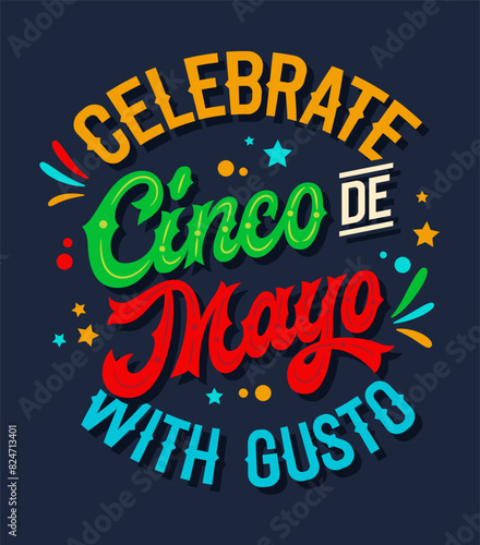 Celebrate Cinco de Mayo with Gusto, festive script lettering in Mexican flag colors with flat confetti and stylized fireworks. Perfect typography for prints, social media, merchandise, and party decor