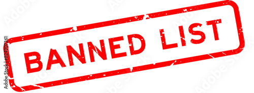 Grunge red banned list word square rubber seal stamp on white background