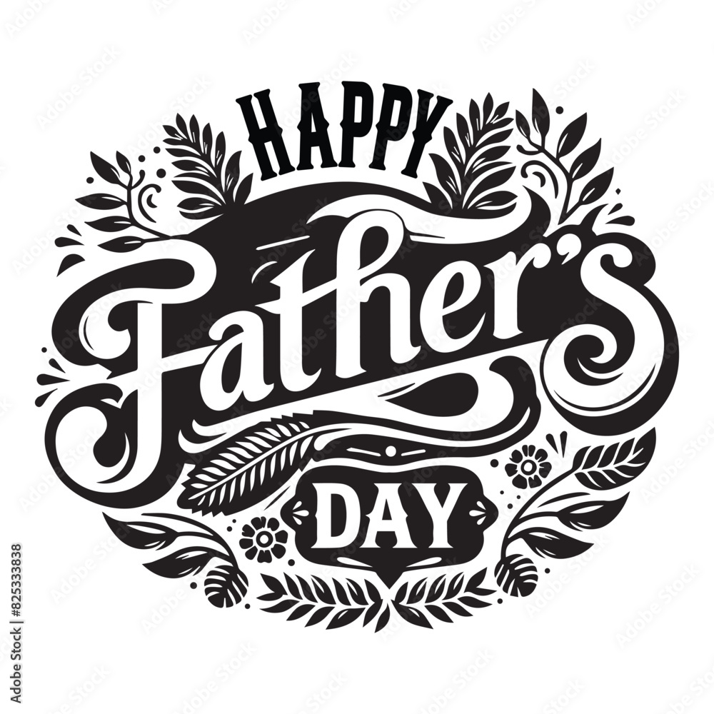 Happy Fathers Day greeting with hand written lettering Vector illustration
