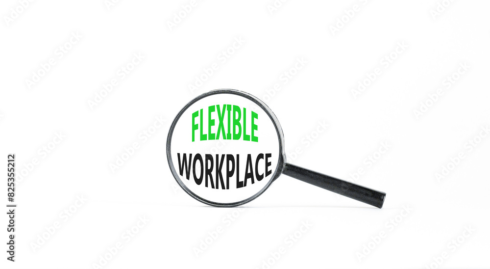 Flexible workplace symbol. Concept words Flexible workplace in beautiful magnifying glass. Beautiful white paper background. Business Flexible workplace concept. Copy space. Flexible workplace symbol. Concept words Flexible workplace in beautiful magnifying glass. Beautiful white paper background. Business Flexible workplace concept. Copy space.