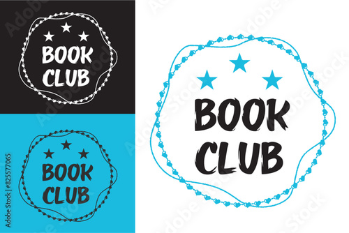 Book club lettering round badge poster design. Aesthetic cute romance reader. Vector printable text logo for fantasy reading squad shirt design