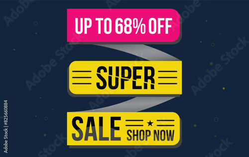 Sale banner template design, supper sale special offer. Up to 68% off