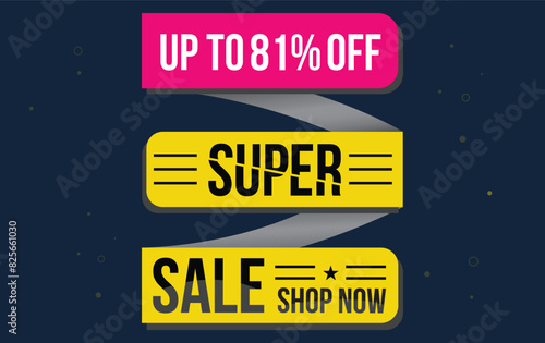supper sale up to 81% off . Special offer symbol