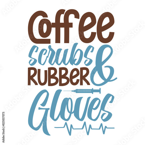 Coffee Scrubs And Rubber Gloves