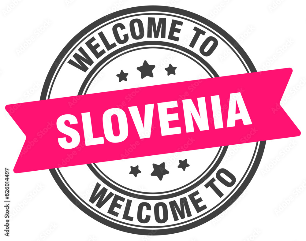 Welcome to Slovenia stamp. Slovenia round sign Welcome to Slovenia stamp. Slovenia round sign