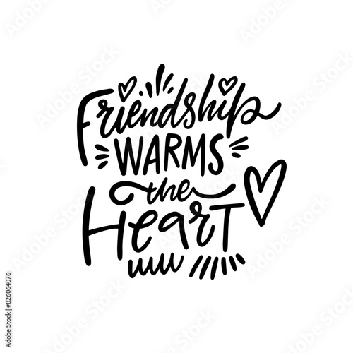 Handwritten black text art with friendship quote, heartwarming message, cute design