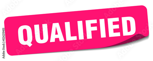 qualified sticker. qualified label
