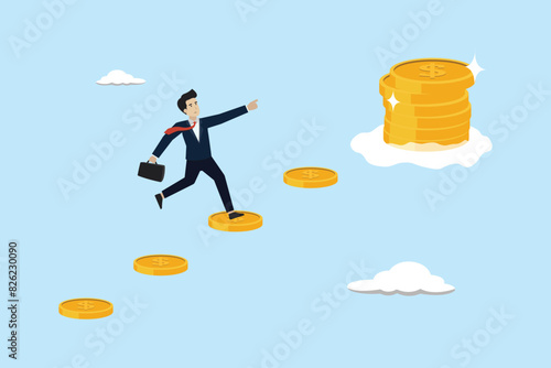 Financial success, achieving financial freedom, making a profit or savings or investment goal concept, businessman climbing the coin ladder towards more piles of coins.