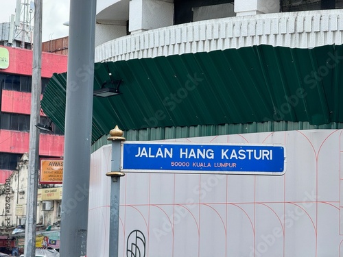 Canvas Print Jalan Hang Kasturi street sign 50000 Kuala Lumpur, City Centre, Malaysia