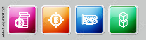 Set line Bitcoin, the target, Video graphic card and Blockchain technology. Colorful square button. Vector