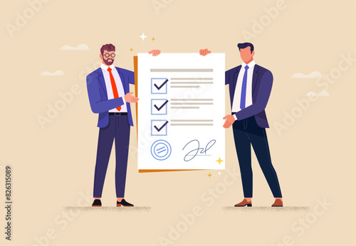 Business agreement concept. Vector illustration in flat style of two businessmen in suits holding a large signed contract. Isolated on background.