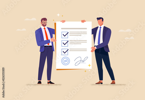 Business agreement concept. Vector illustration in flat style of two businessmen in suits holding a large signed contract. Isolated on background.