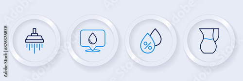 Set line Jug glass with water, Water drop percentage, location and Shower icon. Vector