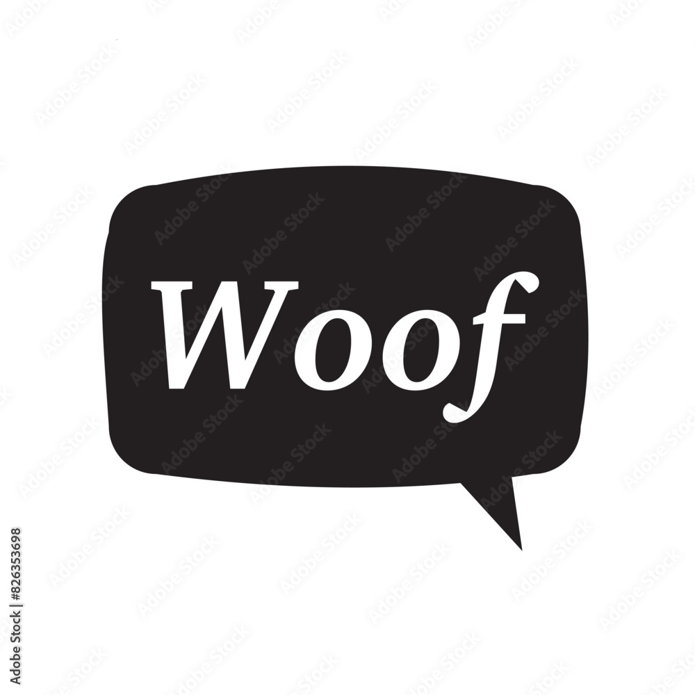 Woof text in a speech bubble balloon silhouette . Cute cartoon comics dog bark sound effect and lettering. isolated on white background. Vector illustration. EPS 10/AI Woof text in a speech bubble balloon silhouette . Cute cartoon comics dog bark sound effect and lettering. isolated on white background. Vector illustration. EPS 10/AI